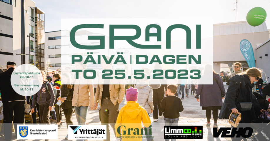 Grani päivä - dagen to 25.5.2023. Lastentapahtuma klo 10-11. Barnevenemang kl. 10-11.