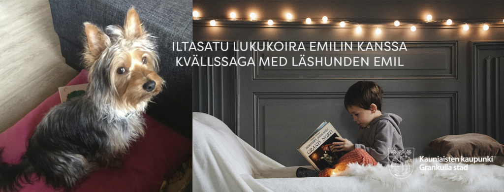 Iltasatu lukukoira Emilin kanssa Kvällssaga med läshunden Emil