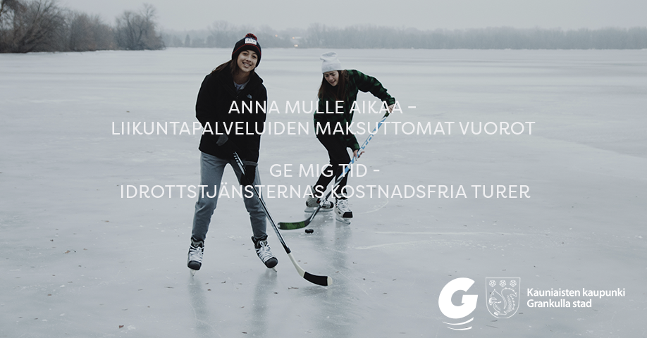 ANNA MULLE AIKAA – liikuntapalveluiden maksuttomat vuorot ge mig tid - idrottstjänsternas kostnadsfria turer