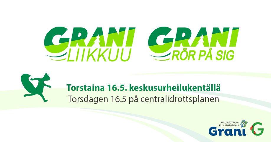 grani liikkuu grani rör på sig Torstaina 16.5. keskusurheilukentällä Torsdag 16.5 på centralidrottsplanen