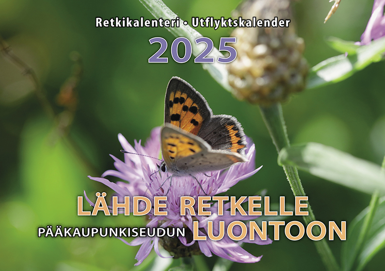 Retkikalenteri - Utflyktskalender 2025. Lähde retkelle pääkaupunkiseudun luontoon